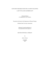 Outpatient rehabilitation for a patient following a left total knee arthroplasty