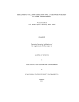 Simulating collision detection and avoidance in highly dynamic environment
