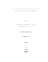 Toward an understanding of prehistoric mobility in the Tahoe Sierra: optimization theories and chipped stone