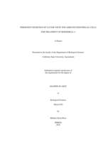 Persistent secretion of factor VIII by iPSC-derived endothelial cells for treatment of hemophilia A