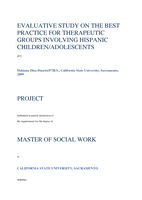 Evaluative study on the best practice for therapeutic groups involving Hispanic children/adolescents