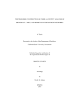 The televised construction of crime: a content analysis of broadcast, cable, and women's entertainment networks
