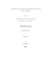 The intersection of Hmong youth ethnic identity and culture conflict in America