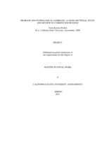 Problem and pathological gambling, a cross sectional study and review of current knowledge