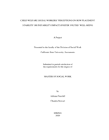 Child welfare social workers' perceptions on how placement stability or placement instability impacts foster youths' wellbeing