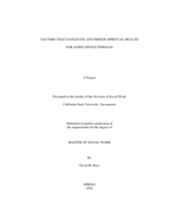 Factors that facilitate and impede spiritual health for aging single females