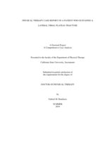 Physical therapy case report on a patient who sustained a lateral tibial plateau fracture