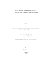Choice architecture and voter turnout: a study of Voter's Choice Act implementation