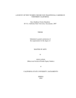 A survey of why women choose non-traditional careers in Northern California