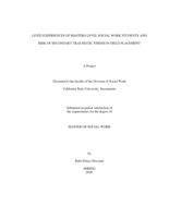 Lived experiences of masters level social work students and risk of secondary traumatic stress in field placement