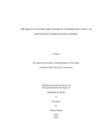 The impact of foster care on pursuit of higher education: an application of bioecological theory