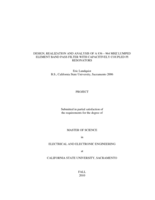 Design, realization, and analysis of a 836 - 964 MHz lumped element band pass filter with capacitively coupled pi resonators