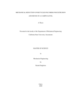 Mechanical reduction of recycled polymers for extrusion and reuse on a campus level