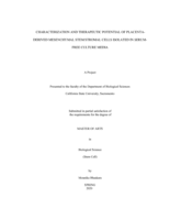 Characterization and therapeutic potential of placenta-derived mesenchymal stem/stromal cells isolated in serum-free culture media