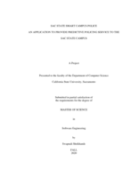 Sac State Smart Campus Police: An application to provide predictive policing service to the Sac State campus