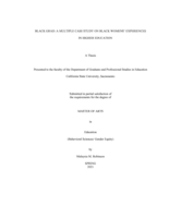 Black grad: A multiple case study on Black womens' experiences in higher education
