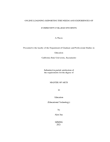 Online learning: reporting the needs and experiences of community college students