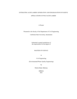 Estimating acrylamide generation and degradation in passive applications of polyacrylamide