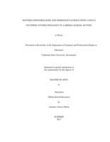Western epistemologies and indigenous science with a focus on ethnic studies pedagogy in a middle school setting