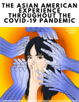 The Asian American Experience Throughout the COVID-19 Pandemic