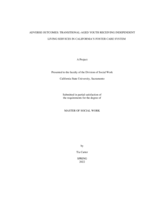 Adverse outcomes: transitional-aged youth receiving independent living services in California's foster care system