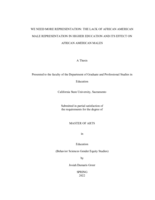 We need more representation: the lack of African American male representation in higher education and its effect on African American males