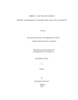 Robert E. Lee: The Gray Knight: history and memory in constructing the Lost Cause myth