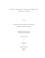 Prehistoric land use, mobility, and exchange in Hermit Valley, Alpine County, California