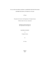Evaluating machine learning algorithms for detecting DDoS (Distributed Denial Of Service) attacks