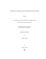 Preliminary forensics-based incident response software