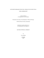 Outpatient rehabilitation for a female status post total knee arthroscopy
