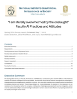 NATIONAL INSTITUTE ON ARTIFICIAL INTELLIGENCE IN SOCIETY " I am literally overwhelmed by the onslaught " Faculty AI Practices and Attitudes