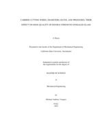Carbide cutting wheel diameters, rates, and pressures, their effect on edge quality of double strength annealed glass