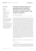Potential of paleoecology and paleolandscape modeling to identify pre-Colonial cultural burning in montane forests: case studies in California
