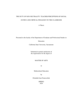 The duty of non-neutrality: Teacher perceptions of social justice and critical pedagogy in the classroom