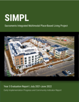 Evaluation: Sacramento Integrated Multimodal Place-Based Living (SIMPL)