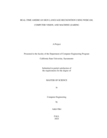 Real-time American sign language recognition using webcam, computer vision, and machine learning