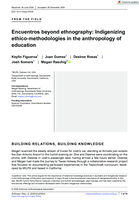 Encuentros beyond ethnography: Indigenizing ethico-methodologies in the anthropology of education