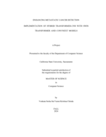 Enhancing metastatic cancer detection: Implementation  of  hybrid  transformer-cnn  with  swin  transformer  and  convnext  models