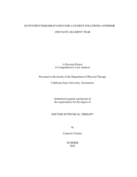 Outpatient rehabilitation for a patient following anterior cruciate ligament tear