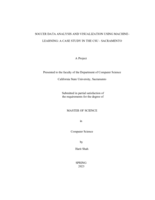 Soccer data analysis and visualization using machine- learning: A case study in the CSU - Sacramento