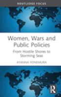 Women, Wars and Public Policies: from Hostile Shores to Storming Seas