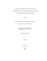 Field characterization of tectonic and sedimentary relationships between units in the Auburn Mélange high-strain zone