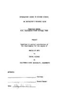 Introductory course in Chicano studies: An instructor's resource guide