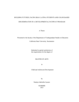 Building futures, facing bias: Latina students and color based discrimination in a developmental pathway program