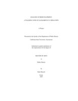 Legacies of redevelopment: A walking tour of Sacramento's Chinatown