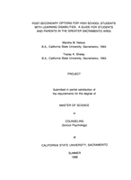 Post-secondary options for high school students with learning disabilities: A guide for students and parents in the greater Sacramento area